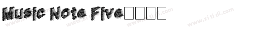 Music Note Five字体转换